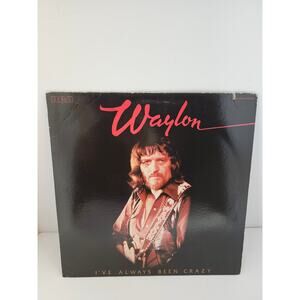 Waylon Jennings I've Always Been Crazy Vinyl Album LP 1978 AFL-2979-A RCA